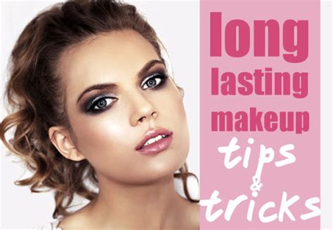 Expert Tips for Long-Lasting Makeup